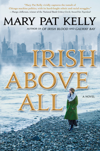 Irish Above All: A Novel (Of Irish Blood #3) book cover by Mary Pat Kelly