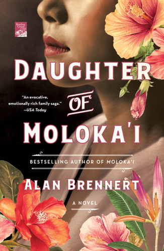 Daughter of Moloka'i: A Novel (Moloka'i) book cover by Alan Brennert