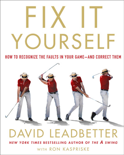 Fix It Yourself: How to Recognize the Faults in Your Game—and Correct Them book cover by David Leadbetter