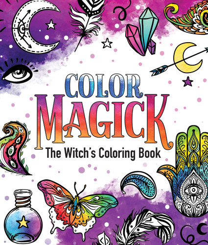 Color Magick: The Witch's Coloring Book book cover by Raven Williams