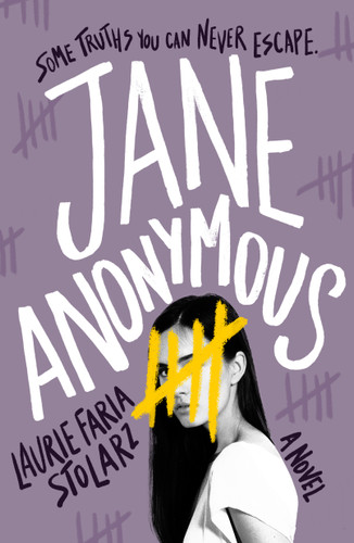Jane Anonymous: A Novel book cover by Laurie Faria Stolarz