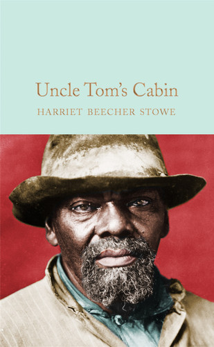 Uncle Tom's Cabin book cover by Harriet Beecher Stowe