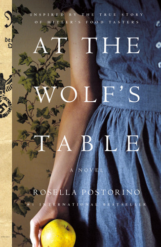 At the Wolf's Table: A Novel book cover by Rosella Postorino