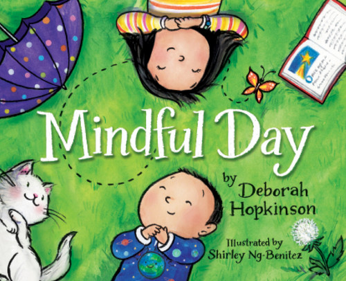 Mindful Day book cover by Deborah Hopkinson
