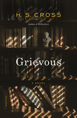Grievous: A Novel book cover by H. S. Cross