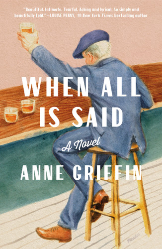 When All Is Said: A Novel book cover by Anne Griffin