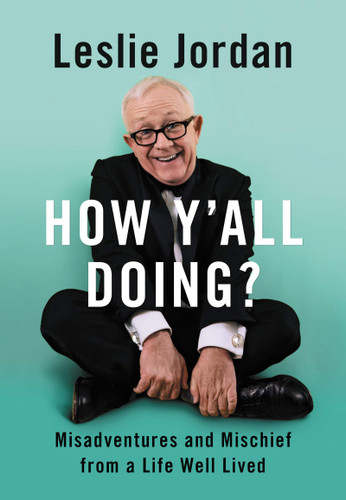How Y'All Doing?: Misadventures and Mischief from a Life Well Lived - Cover