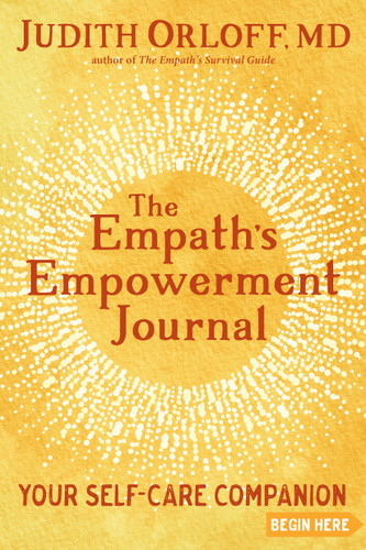 The Empath's Empowerment Journal: Your Self-Care Companion book cover by Judith Orloff