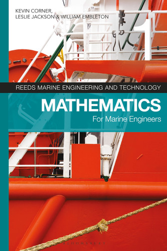 Reeds Vol 1: Mathematics for Marine Engineers (Reeds Marine Engineering and Technology Series) book cover by Kevin Corner, Leslie Jackson, William Embleton