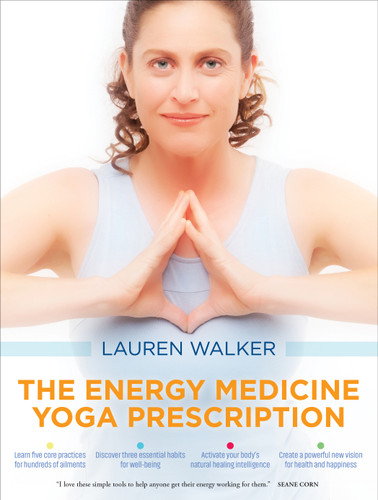 The Energy Medicine Yoga Prescription book cover by Lauren Walker