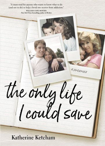The Only Life I Could Save: A Memoir book cover by Katherine Ketcham