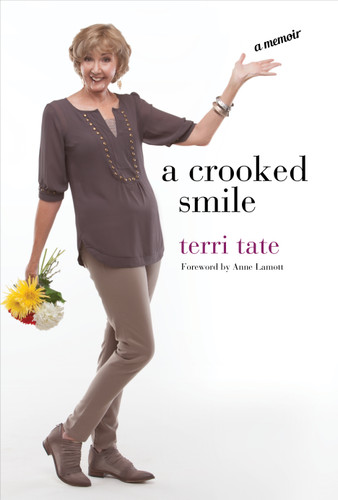 A Crooked Smile: A Memoir book cover by Terri Tate