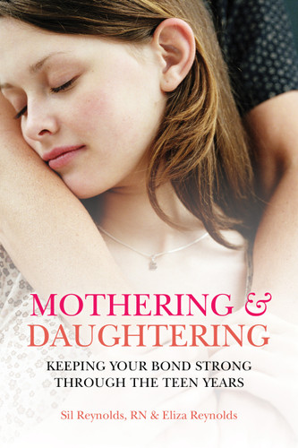 Mothering and Daughtering: Keeping Your Bond Strong Through the Teen Years book cover by Eliza Reynolds, Sil Reynolds