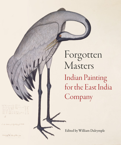 Forgotten Masters: Indian Painting for the East India Company book cover by William Dalrymple