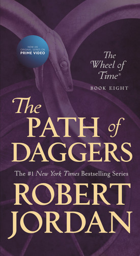 The Path of Daggers: Book Eight of 'The Wheel of Time' (Wheel of Time #8) book cover by Robert Jordan