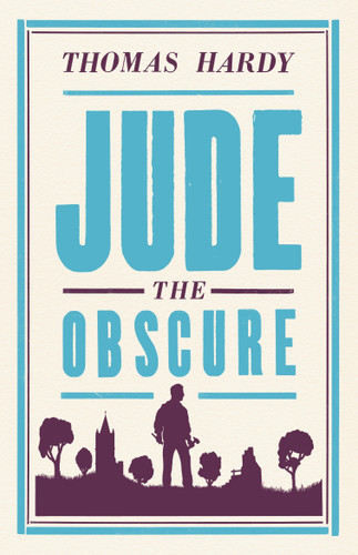 Jude the Obscure: Annotated Edition (Alma Classics Evergreens) (Evergreens) book cover by Thomas Hardy