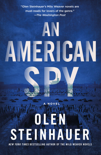 An American Spy: A Novel (Milo Weaver #3) book cover by Olen Steinhauer