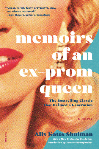 Memoirs of an Ex-Prom Queen: A Novel book cover by Alix Kates Shulman