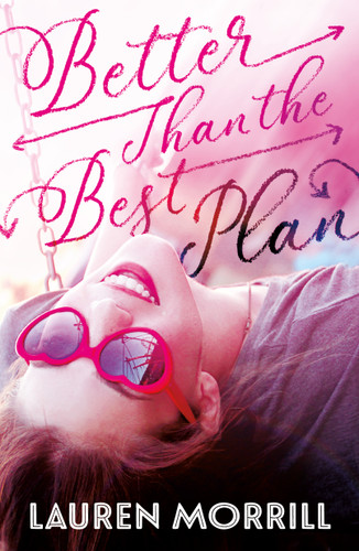 Better Than the Best Plan book cover by Lauren Morrill