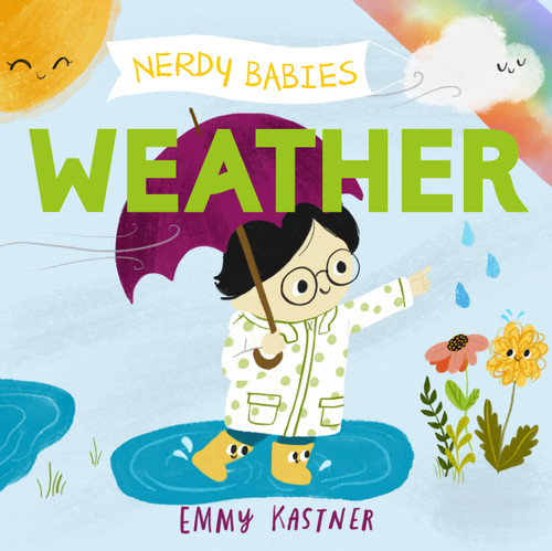 Nerdy Babies: Weather (Nerdy Babies #4) book cover by Emmy Kastner