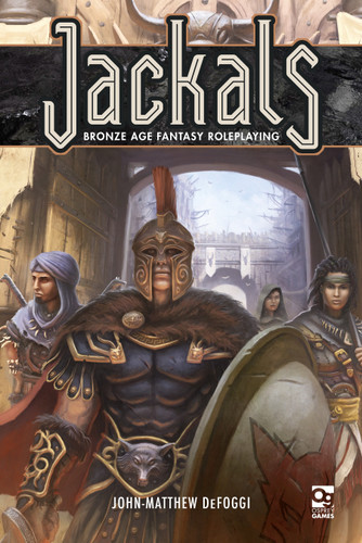 Jackals: Bronze Age Fantasy Roleplaying (Osprey Roleplaying) book cover by John-Matthew DeFoggi