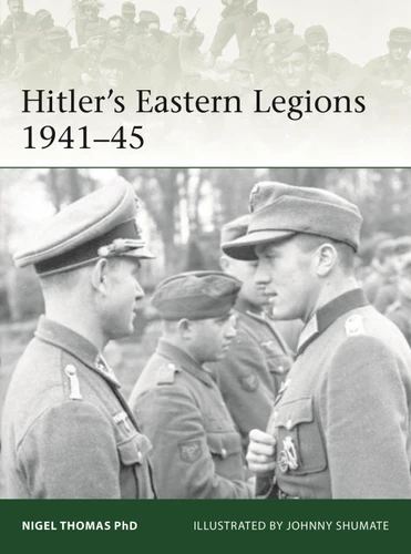 Hitler's Eastern Legions 1942–45 (Elite #233) book cover by Nigel Thomas