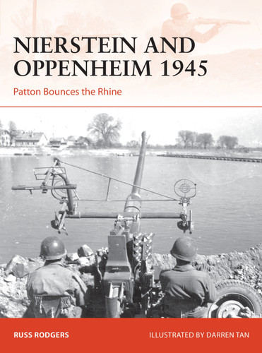 Nierstein and Oppenheim 1945: Patton Bounces the Rhine (Campaign #350) book cover by Russ Rodgers