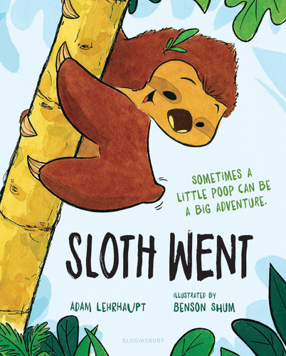 Sloth Went book cover by Adam Lehrhaupt