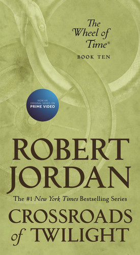 Crossroads of Twilight: Book Ten of 'The Wheel of Time' (Wheel of Time #10) book cover by Robert Jordan