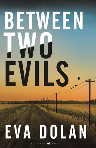 Between Two Evils book cover by Eva Dolan