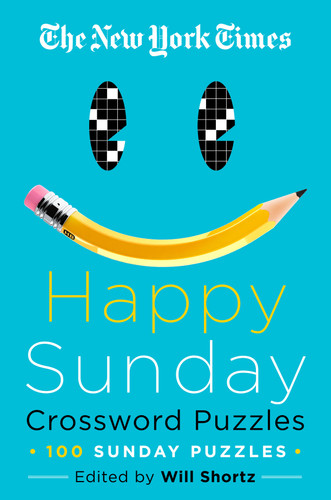 The New York Times Happy Sunday Crossword Puzzles: 100 Sunday Puzzles book cover by The New York Times