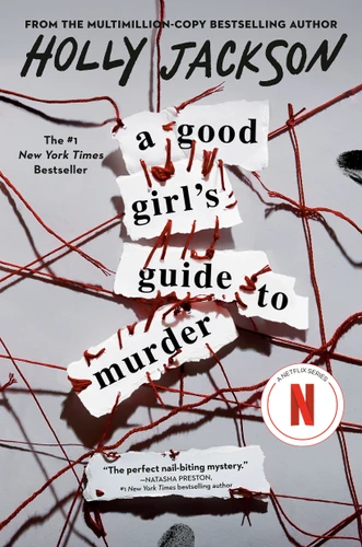 A Good Girl's Guide to Murder (A Good Girl's Guide To Murder) book cover by Holly Jackson
