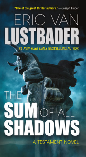 The Sum of All Shadows book cover by Eric Van Lustbader