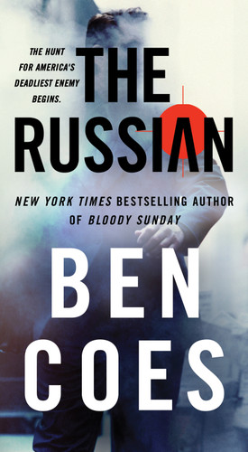 The Russian: A Novel (Rob Tacoma #1) book cover by Ben Coes