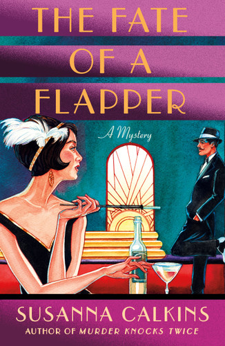 The Fate of a Flapper: A Mystery book cover by Susanna Calkins