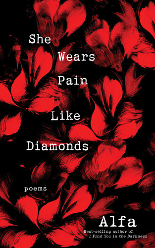 She Wears Pain Like Diamonds: Poems book cover by Alfa