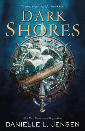 Dark Shores (Dark Shores #1) book cover by Danielle L. Jensen