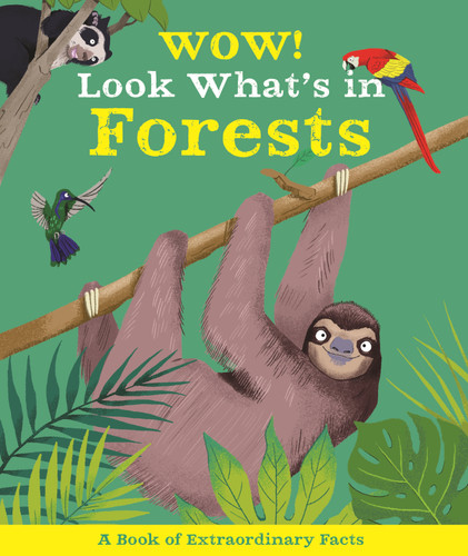 Wow! Look What's In Forests (Wow!) book cover by Camilla De La Bedoyere