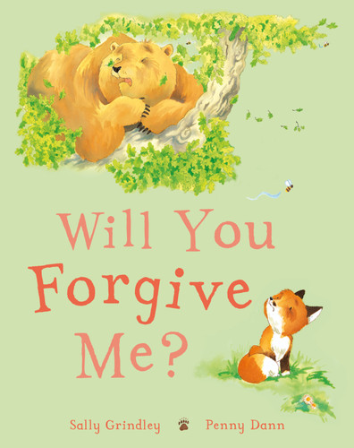 Will You Forgive Me? book cover by Sally Grindley