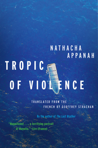 Tropic of Violence: A Novel book cover by Nathacha Appanah
