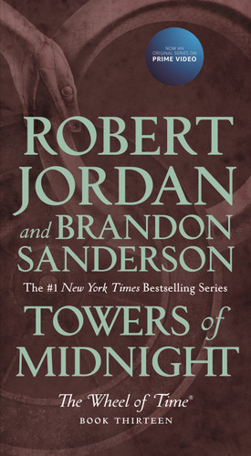 Towers of Midnight: Book Thirteen of The Wheel of Time (Wheel of Time #13) book cover by Robert Jordan, Brandon Sanderson