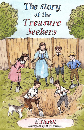 The Story of the Treasure Seekers: Illustrated by Peter Bailey (Alma Junior Classics) book cover by Edith Nesbit