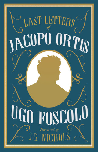 The Last Letters of Jacopo Ortis book cover by Ugo Foscolo