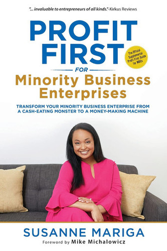 Profit First For Minority Business Enterprises book cover by Susanne Mariga