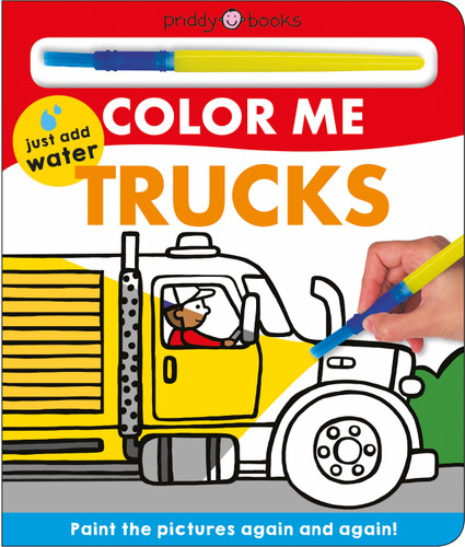 Color Me: Trucks: Paint the Pictures Again and Again! (Color Me) book cover by Roger Priddy