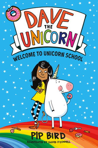 Dave the Unicorn: Welcome to Unicorn School (Dave the Unicorn #1) book cover by Pip Bird