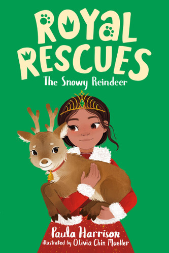 Royal Rescues #3: The Snowy Reindeer (Royal Rescues) book cover by Paula Harrison