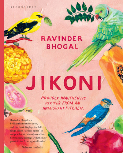 Jikoni: Proudly Inauthentic Recipes from an Immigrant Kitchen book cover by Ravinder Bhogal