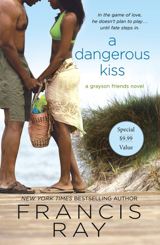 A Dangerous Kiss: A Grayson Friends Novel (Grayson Friends #7) book cover by Francis Ray