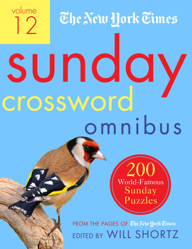 The New York Times Sunday Crossword Omnibus Volume 12: 200 World-Famous Sunday Puzzles from the Pages of The New York Times book cover by The New York Times